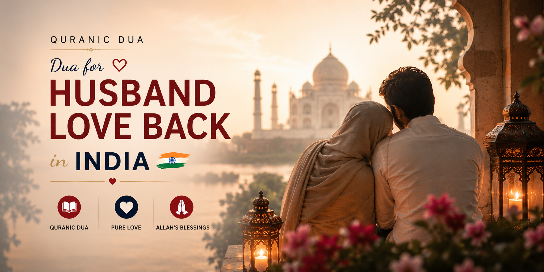 Dua for Husband Love Back in India | Maulana Arshad Khan